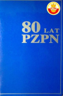 80 years of Polish Football Association official Jubilee Book