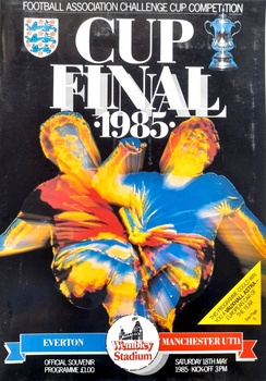 Everton FC - Manchester United, FA Cup Final official match programme (18.5.1985)