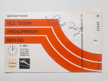 Ticket XII Winter Olympic Games Innsbruck 1976. Ski jumping - large hill (15.2.1976, 13:00) with unknown autograph