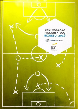 Ekstraklasa of football business 2016