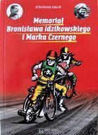 Bronislaw Idzikowski and Marek Czerny Speedway Memorial