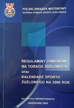 The Rules of Speedway Races and Speedway Events Calendar 2006