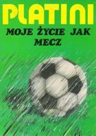 Platini: My life is football match