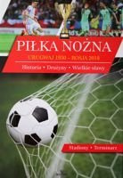 Football. Uruguay 1930 - Russia 2018