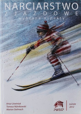 Downhill skiing. Selected aspects