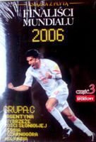 World Cup 2006 finalists (group C) DVD + book