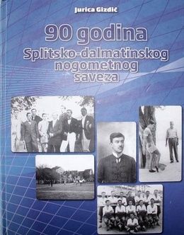 The 90 years of the Split-Dalmatian Football Association