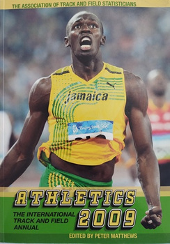 Athletics 2009 The International Track and Field Annual (The Association of Track and Field Statisticians)