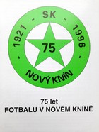 75 years of football in Novy Knin (Czech Republic)