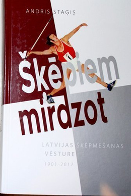 Transient throws. History of the Latvian javelin throw 1901-2017
