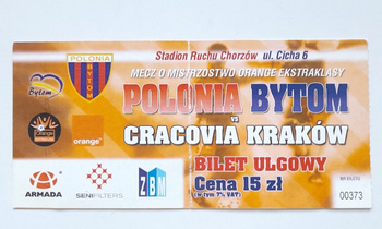 Polonia Bytom - Cracovia Kraków, Orange Ekstraklasa match ticket (11.8.2007)