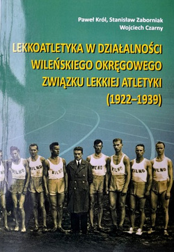 Athletics in the activities of the Vilnius District Athletics Association (1922-1939)