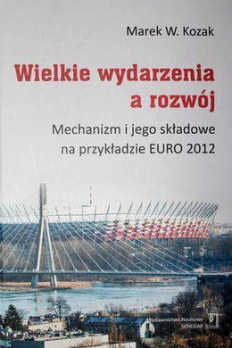 Great events and development. The mechanism and its components on the example of Euro 2012