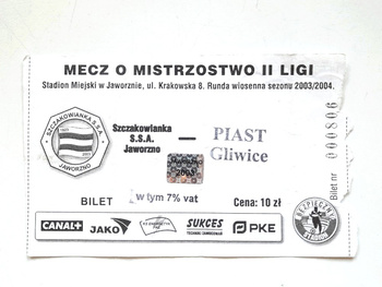 Szczakowianka Jaworzno - Piast Gliwice, II league match ticket (6.6.2004)
