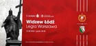 RTS Widzew Lodz - Legia Warsaw PKO BP Ekstraklasa match (12.8.2022) collectible ticket
