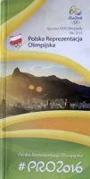 The XXXI Olympic Games Rio 2016. Poland National Team