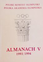 The Literary Annual of Polish Olympic Committee. V Edition 1993-1994