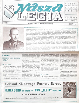 Nasza Legia. Official monthly magazine of Army Sport Club Legia Warsaw nr 1 (April 1970)