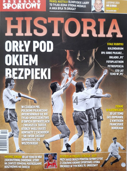 History. Magazine of Przeglad Sportowy nr 2 (November 2024)