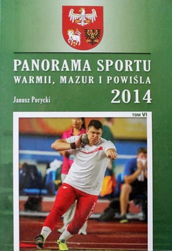 The Sport Panorama 2014 of Warmia, Mazury and Powisle