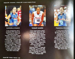 Their Gold. 2009 European Volleyball Championship, a blue fairy tale in the pictures