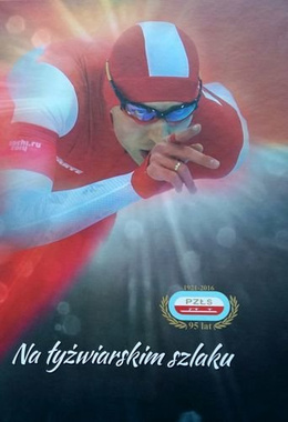 On the skating trail of the 95th anniversary of the Polish Speed Skating Association