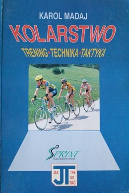 Cycling. Training - Technique - Tactic
