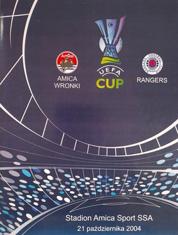 Amica Wronki - Glasgow Rangers FC UEFA Cup match (21.10.2004) official programme