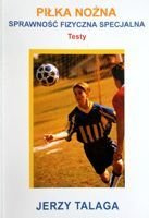 Football. The special fitness (exams)