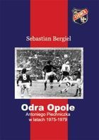 Odra Opole (Poland) Antoniego Piechniczka 1975 - 1979
