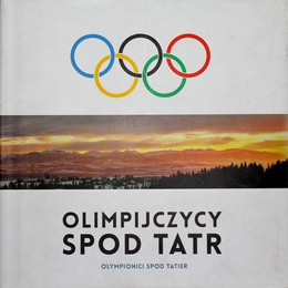 The Olympians from Tatra Mountains