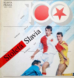 The hundred-year-old Slavia Prague 1893-1993