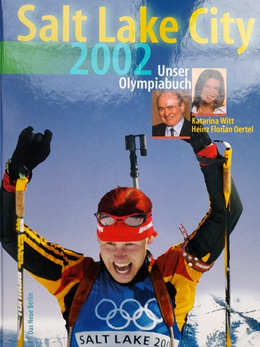Salt Lake City 2002. Our Olympic Book (Germany)