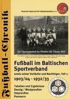 Football in Pomerania, Volume 1: 1903/04 to 1932/33 DSFS