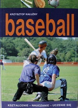 Baseball. Education - Teaching - Learning