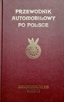 Automotive guide to Poland (reprint of the 1930 issue)