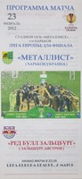 Metalist Kharkiv - Red Bull Salzburg, UEFA Europa League (23.02.2012) Official Programme