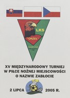 XV International Football Tournament of Town named Zabłocie (02/07/2005) Official Programme