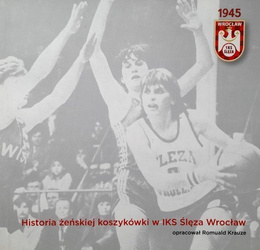 IKS Sleza Wroclaw womens basketball team story