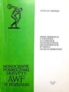 Sport, recreation and tourism in extracurricular activities organized at school. Empirical study (AWF Poznań)