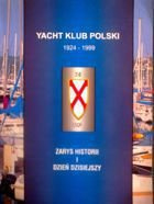 Polish Yacht Club history 1924-1999