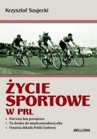 The Polish Sports life in 1944-1989 (PRL)