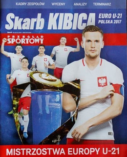 UEFA U-21 Championship Poland 2017 Fans Guide (Przeglad Sportowy)