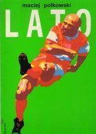 Lato (biography of Grzegorz Lato)