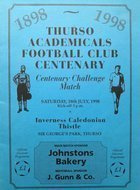 Thurso Academicals FC - Inverness CT Centenary Challenge Match programme (18.07.1998)
