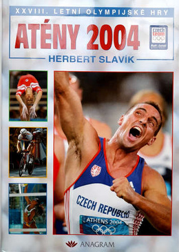 XXVIII Summer Olympic Games Athens 2004 (Czech Republic)