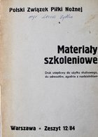 Training Texts of Polish Football Association Issue 12/84 (for internal use)