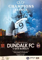 Dundalk FC - BATE Borisov, UEFA Champions League qualification official match programme (2.8.2016)