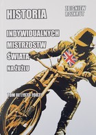 The history of the Individual Speedway World Championship (volume III, 1973-1982)