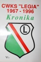 CWKS Legia 1967-1996. Chronicle